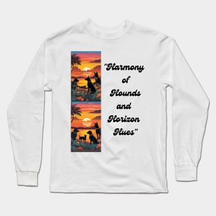 "Harmony of Hounds and Horizon Hues" Long Sleeve T-Shirt